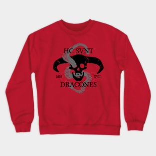 Here Be Dragons Crewneck Sweatshirt